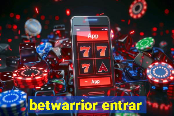 betwarrior entrar